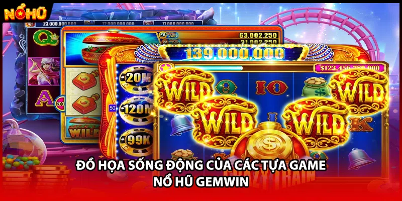 Đồ họa sống động của các tựa game nổ hũ GEMWIN